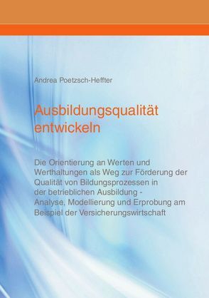 Ausbildungsqualität entwickeln! von Poetzsch-Heffter,  Andrea