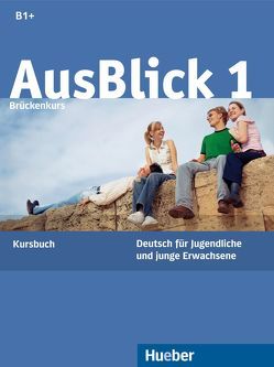 AusBlick 1 Brückenkurs von Fischer-Mitziviris,  Anni, Janke-Papanikolaou,  Sylvia