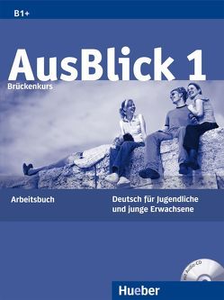 AusBlick 1 Brückenkurs von Fischer-Mitziviris,  Anni, Janke-Papanikolaou,  Sylvia