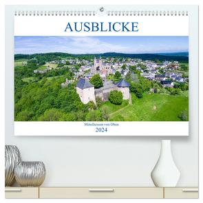 Ausblicke – Mittelhessen von Oben (hochwertiger Premium Wandkalender 2024 DIN A2 quer), Kunstdruck in Hochglanz von Stoll,  Sascha