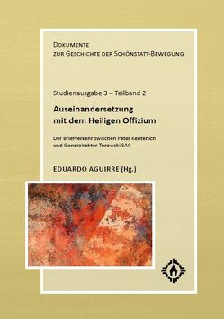 Auseinandersetzung mit dem Heiligen Offizium von Aguirre,  Eduardo