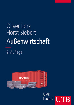 Außenwirtschaft von Lorz,  Oliver, Siebert,  Horst