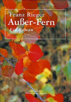 Außer-Fern von Pils,  Richard, Rieger,  Franz