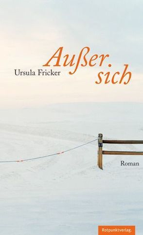 Außer sich von Fricker,  Ursula