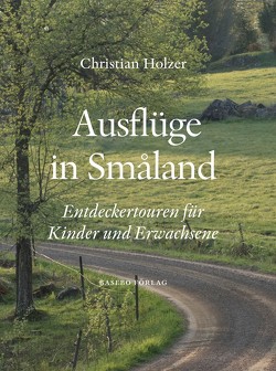 Ausflüge in Småland