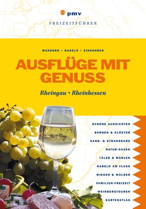 Ausflüge mit Genuss Rheingau Rheinhessen von pmv