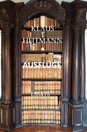 Ausflüge von Heitmann,  Klaus L.