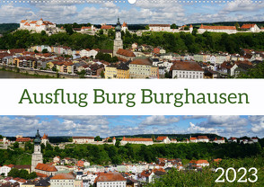 Ausflug Burg Burghausen (Wandkalender 2023 DIN A2 quer) von Schmidt,  Sergej