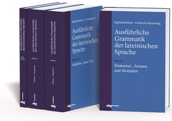 Ausführliche Grammatik der lateinischen Sprache von Baier,  Thomas, Holzweissig,  Friedrich, Kühner,  Raphael, Stegmann,  Carl