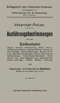 Ausführungsbestimmungen für die Bundesstaaten von Holtzhauer,  Friedrich