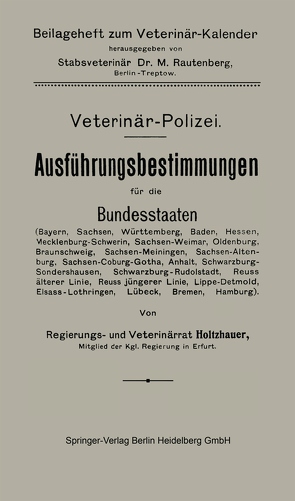 Ausführungsbestimmungen für die Bundesstaaten von Holtzhauer,  Friedrich