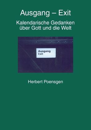 Ausgang – Exit von Poensgen,  Herbert