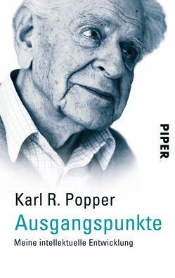 Ausgangspunkte von Griese,  Friedrich, Popper,  Karl R.