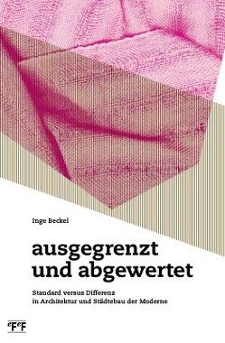 ausgegrenzt und abgewertet von Beckel,  Inge