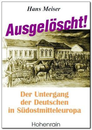 Ausgelöscht! von Meiser,  Hans