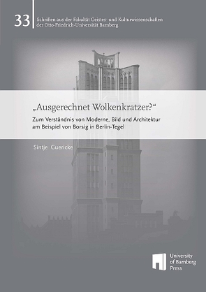 „Ausgerechnet Wolkenkratzer?“ von Guericke,  Sintje