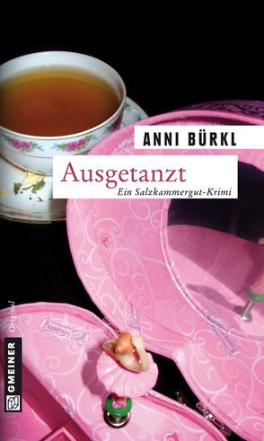 Ausgetanzt von Bürkl,  Anni