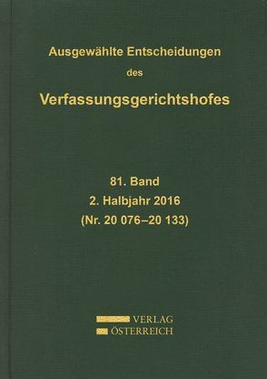 Ausgewählte Entscheidungen des Verfassungsgerichtshofes von Verfassungsgerichtshof