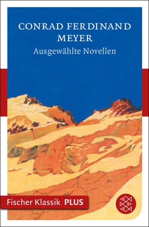 Ausgewählte Novellen von Meyer,  Conrad Ferdinand