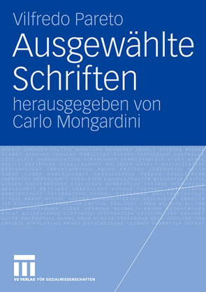 Ausgewählte Schriften von Mongardini,  Carlo, Pareto,  Vilfredo