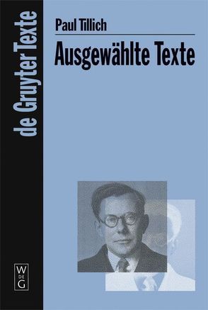 Ausgewählte Texte von Danz,  Christian, Schüßler,  Werner, Sturm,  Erdmann, Tillich,  Paul