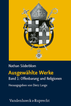 Ausgewählte Werke von Lange,  Dietz, Söderblom,  Nathan