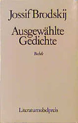 Ausgewählte Gedichte von Brodsky,  Joseph, Kaempfe,  Alexander, Ost,  Heinrich