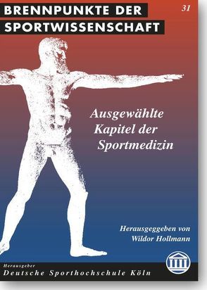 Ausgewählte Kapitel der Sportmedizin von Hollmann,  Wildor