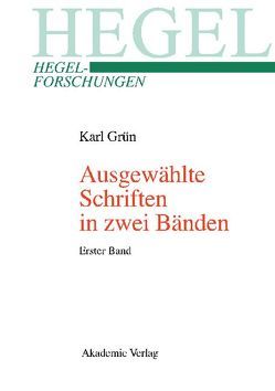 Ausgewählte Schriften in zwei Bänden. Mit einer biographischen und werkanalytischen Einführung von Köppe,  Manuela