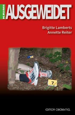 Ausgeweidet von Lamberts,  Brigitte, Reiter,  Annette