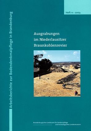 Ausgrabungen im Niederlausitzer Braunkohlenrevier 2001 von Bönisch,  Eberhard, Kunow,  Jürgen, Volkmann,  Armin