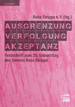 Ausgrenzung – Verfolgung – Akzeptanz