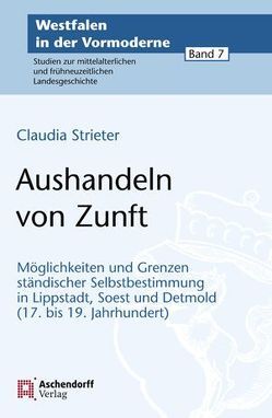 Aushandeln von Zunft von Strieter,  Claudia