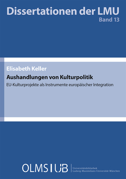 Aushandlungen von Kulturpolitik von Keller,  Elisabeth