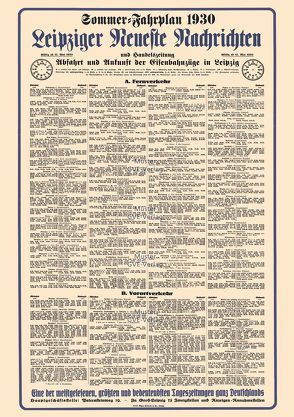 Aushangfahrplan Eisenbahnverkehr Leipzig 1930 – Restaurierter Nachdruck als Poster auf Kunstdruckpapier im Format 59 x 84 cm, gefaltet auf DIN A4. von Heller,  M.