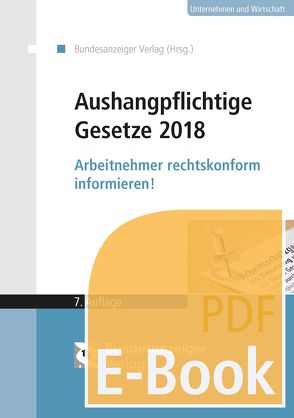 Aushangpflichtige Gesetze 2018 (E-Book)