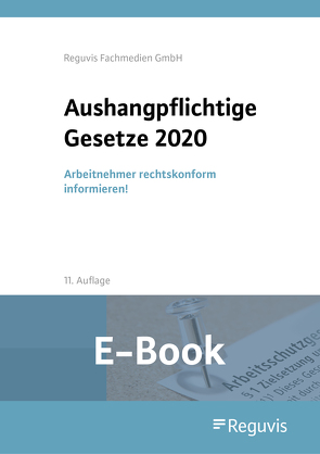 Aushangpflichtige Gesetze 2020 (E-Book)