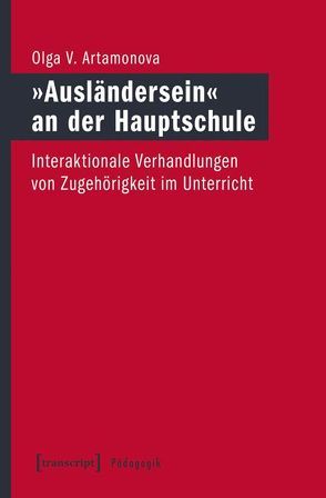 »Ausländersein« an der Hauptschule von Artamonova,  Olga V.