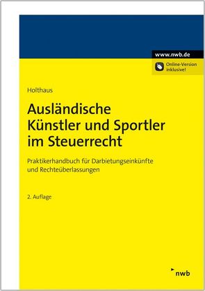 Ausländische Künstler und Sportler im Steuerrecht von Holthaus,  Jörg