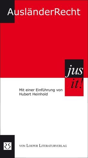 Ausländerrecht von Heinhold,  Hubert