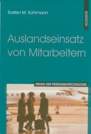 Auslandseinsatz von Mitarbeitern von Kühlmann,  Torsten M.