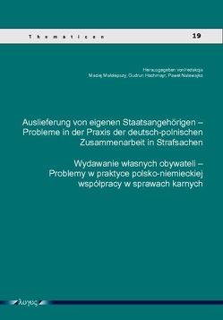 Auslieferung von eigenen Staatsangehörigen von Hochmayr,  Gudrun, lolepszy,  Maciej Ma{, Nalewajko,  Pawe l