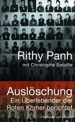Auslöschung von Kober,  Hainer, Panh,  Rithy