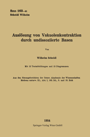 Auslösung von Vakuolenkontraktion Durch Undissoziierte Basen von Scheidl,  Wilhelm