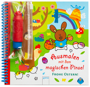 Ausmalen mit dem magischen Pinsel. Frohe Ostern! von Boehm,  Stefanie, Morey,  Marie