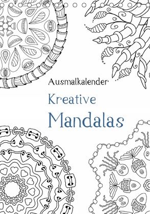 Ausmalkalender – Kreative Mandalas (Tischkalender 2018 DIN A5 hoch) von Langenkamp,  Heike