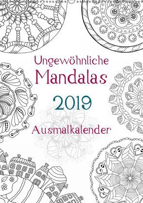 Ausmalkalender – Ungewöhnliche Mandalas (Wandkalender 2019 DIN A2 hoch) von Langenkamp,  Heike