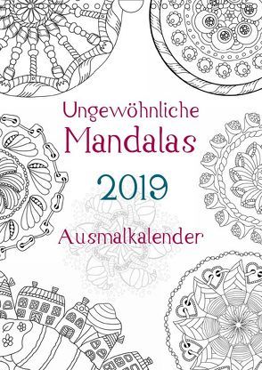 Ausmalkalender – Ungewöhnliche Mandalas (Wandkalender 2019 DIN A4 hoch) von Langenkamp,  Heike