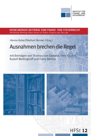 Ausnahmen brechen die Regel von Kube,  Hanno, Reimer,  Ekkehart