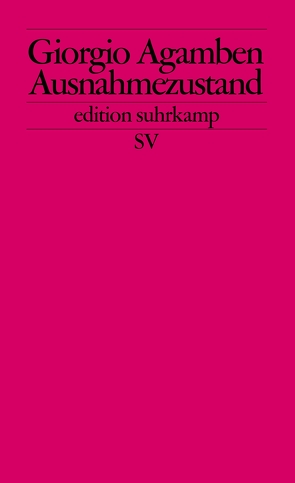 Ausnahmezustand von Agamben,  Giorgio, Müller-Schöll,  Ulrich